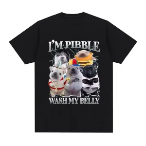 I'm Pibble Wash My Belly Funny Dog Meme T Shirt Women Vintage T-shirts Fashion Cute Humor Clothing T-shirt Women Clothing Y2K